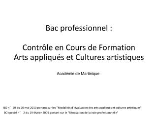 Bac professionnel : Contrôle en Cours de Formation Arts appliqués et Cultures artistiques