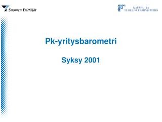 Pk-yritysbarometri Syksy 2001