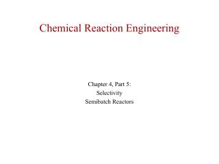 Chemical Reaction Engineering