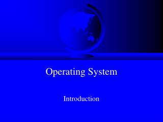 Operating System
