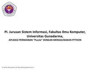 for further detail, please visit library.gunadarma.ac.id