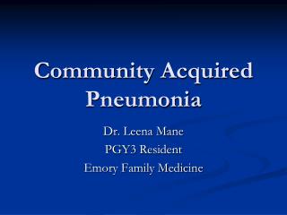 Community Acquired Pneumonia