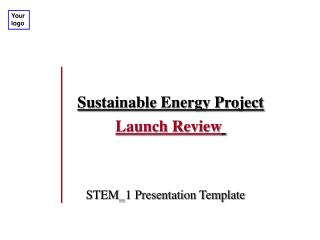 Sustainable Energy Project Launch Review