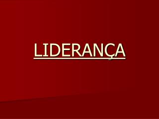 LIDERANÇA