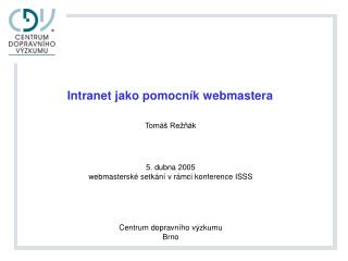 Intranet jako pomocn ík webmastera