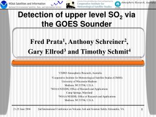 Detection of upper level SO 2 via the GOES Sounder