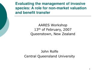 AARES Workshop 13 th of February, 2007 Queenstown, New Zealand