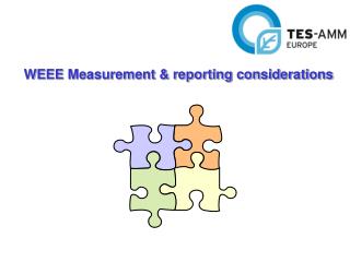 WEEE Measurement &amp; reporting considerations