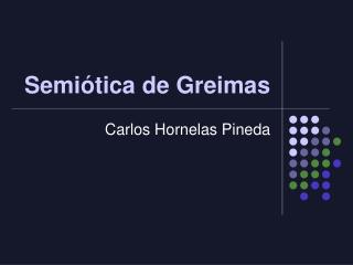 Semiótica de Greimas