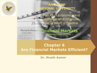 Chapter 6 Are Financial Markets Efficient?