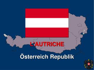 L'AUTRICHE Österreich Republik