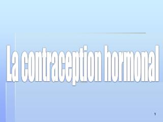 La contraception hormonal