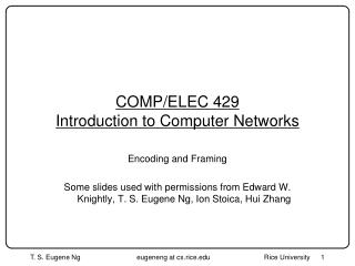 COMP/ELEC 429 Introduction to Computer Networks