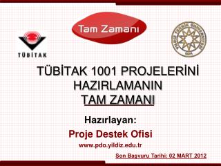 TÜBİTAK 1001 PROJELERİNİ HAZIRLAMANIN TAM ZAMANI