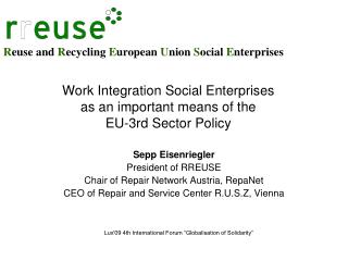 Work Integration Social Enterprises as an important means of the EU-3rd Sector Policy