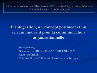 L’autogestion, un concept pertinent et un terrain innovant pour la communication organisationnelle