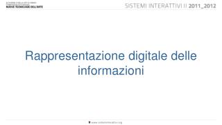 Rappresentazione digitale delle informazioni