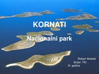 KORNATI Nacionalni park