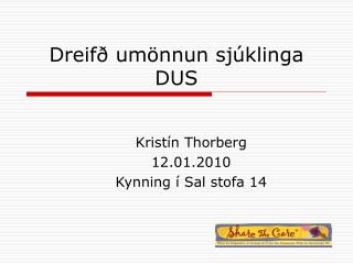 Dreifð umönnun sjúklinga DUS