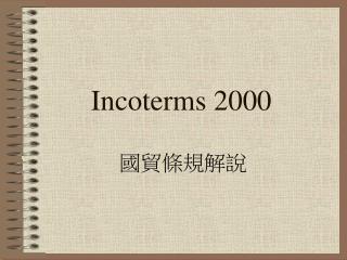 Incoterms 2000