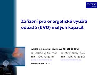 Zařízení pro energetické využití odpadů (EVO) malých kapacit