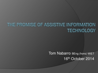 the promise of Assistive Information Technology