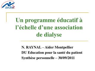 Un programme éducatif à l’échelle d’une association de dialyse