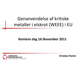 Genanvendelse af kritiske metaller i elskrot (WEEE) i EU