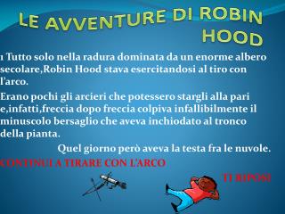 LE AVVENTURE DI ROBIN HOOD