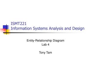 ISMT221 Information Systems Analysis and Design