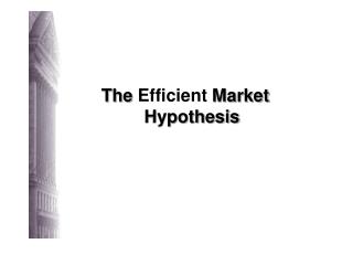 The Efficient Market Hypothesis