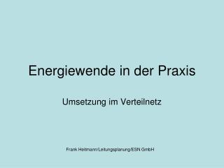 Energiewende in der Praxis