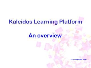 Kaleidos Learning Platform