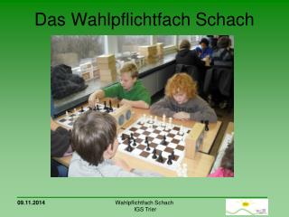 Das Wahlpflichtfach Schach
