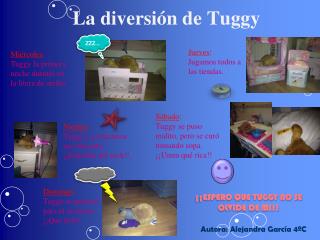 La diversión de Tuggy