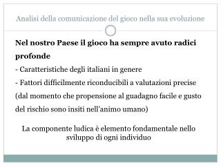 Analisi della comunicazione del gioco nella sua evoluzione