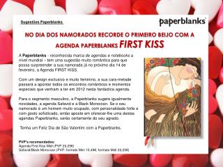 NO DIA DOS NAMORADOS RECORDE O PRIMEIRO BEIJO COM A AGENDA PAPERBLANKS FIRST KISS