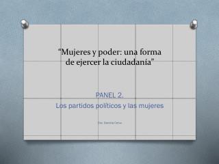 “Mujeres y poder: una forma de ejercer la ciudadanía”