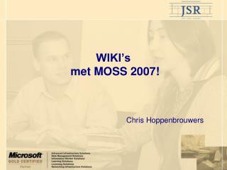 WIKI’s met MOSS 2007!