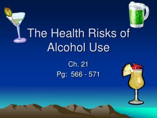 The Health Risks of Alcohol Use