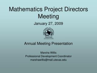 Mathematics Project Directors Meeting