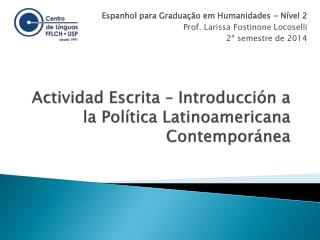 Actividad Escrita – Introducción a la Política Latinoamericana Contemporánea