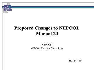 Proposed Changes to NEPOOL Manual 20