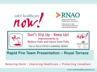 Rapid Fire Team Presentation – Royal Terrace