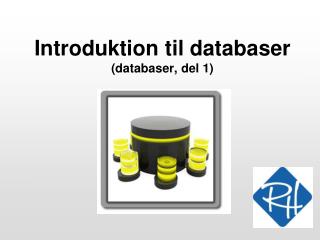 Introduktion til databaser (databaser, del 1)