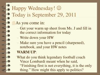 Happy Wednesday!  Today is September 29, 2011