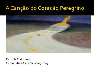 A Canção do Coração Peregrino