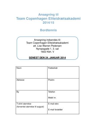 Ansøgning til Team Copenhagen Eliteidrætsakademi 2014/15 Bordtennis