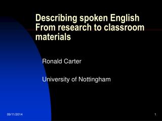 Describing spoken English From research to classroom materials