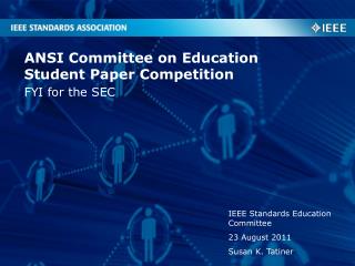 ANSI Committee on Education Student Paper Competition